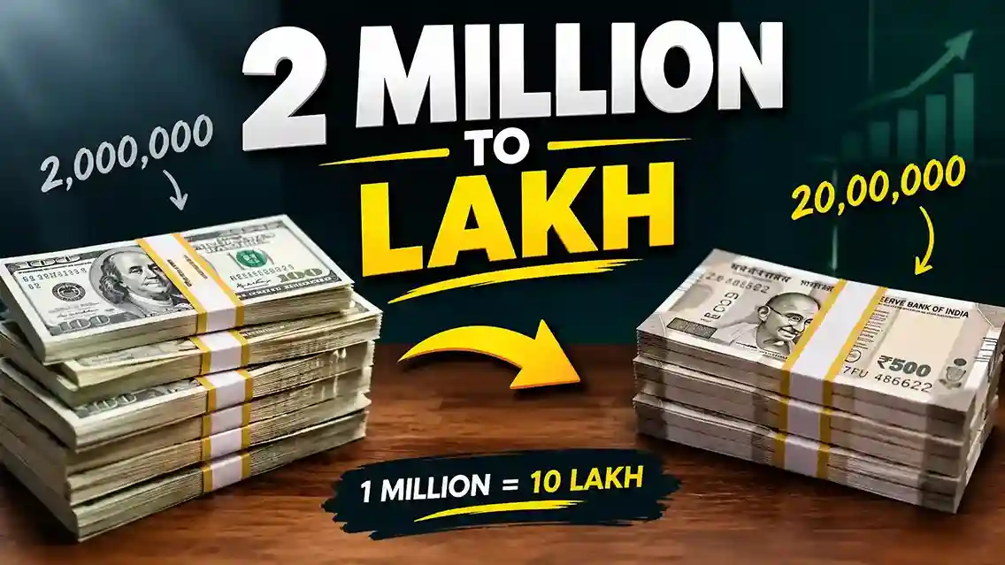 2 million to lakh conversion showing 2 million equals 20 lakh